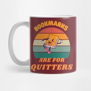 Bookmarks are for Quitter Funny Teacher Mug